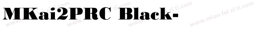 MKai2PRC Black字体转换